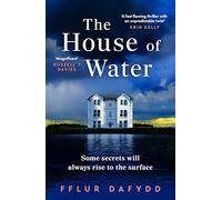 The House of Water: Longlisted for the CWA Twisted Dagger 2026