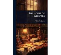 The House of Whispers