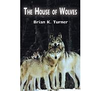 The House of Wolves