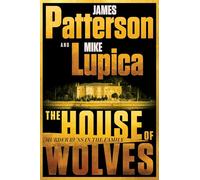 The House of Wolves: A Thriller