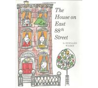 (The House on East 88th Street) BY (Waber, Bernard) on 1973