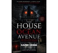 The House on Ocean Avenue: The True Story Behind the Amityville Horror (TRUE TERROR FILES)
