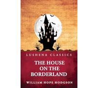 The House on the Borderland