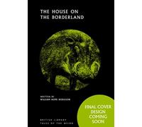 The House on the Borderland