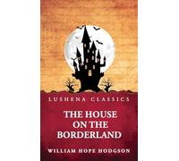 The House on the Borderland