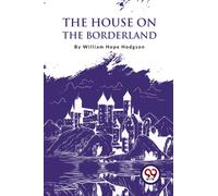 The House on the Borderland