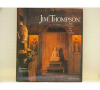 The House on the Klong: Jim Thompson