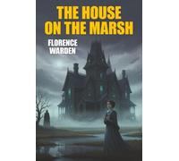 The House on the Marsh