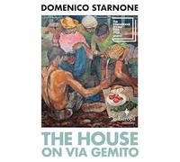 The House on Via Gemito: Longlisted for the International Booker Prize 2024