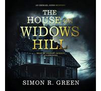 The House on Widows Hill (Ishmael Jones)