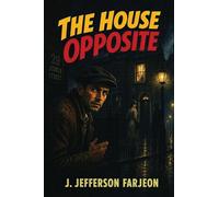 The House Opposite: 2 (Ben the Tramp)
