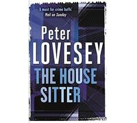 The House Sitter: 8 (Peter Diamond Mystery) by Peter Lovesey (2014-06-05)