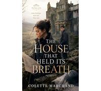 The House That Held Its Breath: 1 (The Ruins of Us)