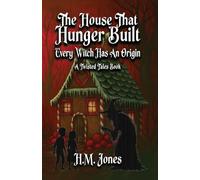 The House That Hunger Built: Every Witch Has An Origin: 1 (Twisted Tales)