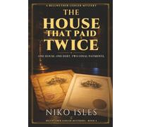 The House That Paid Twice: A Southern Cozy Mystery (Bellwether Ledger Mysteries)