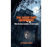 The House That Remembers