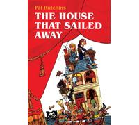 The House That Sailed Away
