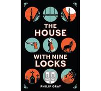 The House with Nine Locks: The page-turning historical mystery that will keep you guessing!