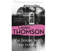 The House With No Rooms