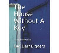 The House Without A Key (Charlie Chan Mysteries)