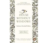 The House Without Windows (Paperback) Book - Barbara Newhall Follett