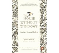 The House Without Windows (Paperback) Book - Barbara Newhall Follett