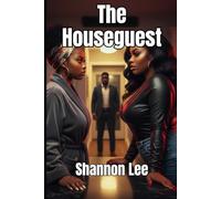 The Houseguest