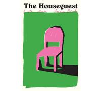 The Houseguest: And Other Stories