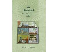 The Household: Informal Order around the Hearth