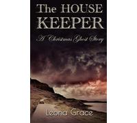 The Housekeeper: A Christmas Ghost Story