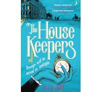 The Housekeepers: 'the perfect holiday read' Guardian