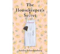The Housekeeper's Secret: A Memoir