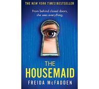 The Housemaid: An absolutely addictive psycholo. McFadden Paperback