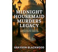 The Housemaid Murders: a Gripping and Twisted Psychological Thriller