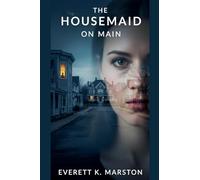 The Housemaid on Main