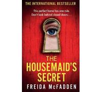 The Housemaid's Secret, Freida McFadden, Paperbac