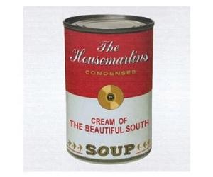 THE HOUSEMARTINS/BEAUTIFUL SOUTH "SOUP - BEST OF" CD