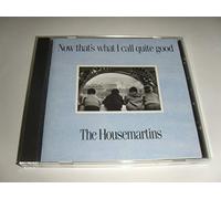 The Housemartins - Now That S What I Call Quite G