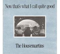 The Housemartins - Now That'S What I Call Good