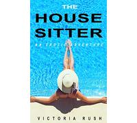 The Housesitter: An Erotic Adventure: 25 (Jade's Erotic Adventures)