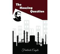 The Housing Question