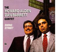 The Howard Alden - Dan Barrett Quintet - Swing Street