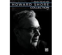The Howard Shore Collection: Piano Solo & Piano/Vocal/Chords