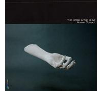The Howl & The Hum - Human Contact (2LP) [VINYL]