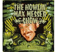 The Howlin' Max Messer Show - The Howlin' Max Messer Show [Vinyl LP] [VINYL]