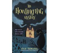 The Howling Hag Mystery
