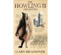 The Howling II: The Return: 2 (Encyclopocalypse Movie Tie-In Series)