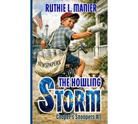 The Howling Storm (Cooper's Snoopers)