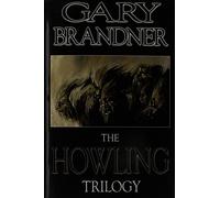 The Howling Trilogy
