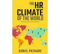 The HR Climate of the World Embracing Cultural Diversity: Embracing Cultural Diversity